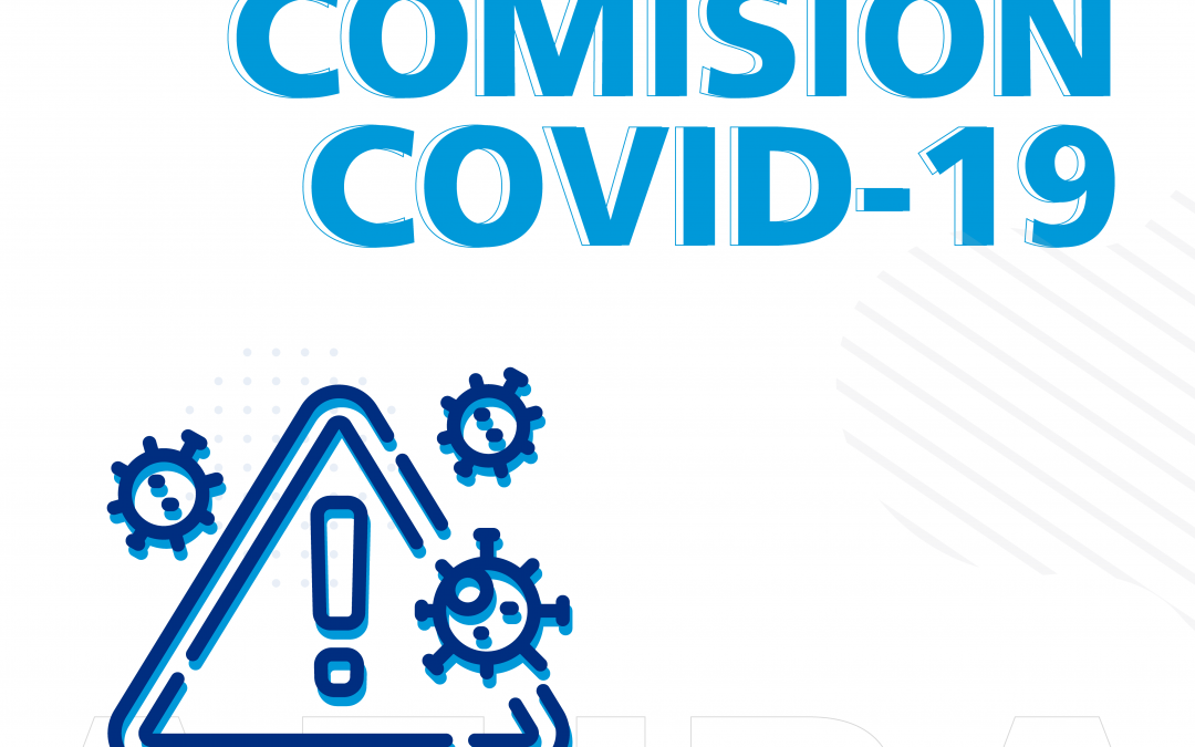 Solicitamos de manera URGENTE nueva reunión de la Comisión COVID-19