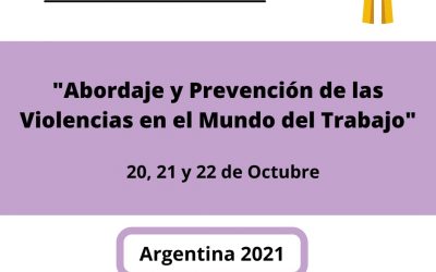 Invitación a participar del Congreso Sindical Internacional «Abordaje y prevención de las Violencias en el Mundo del Trabajo