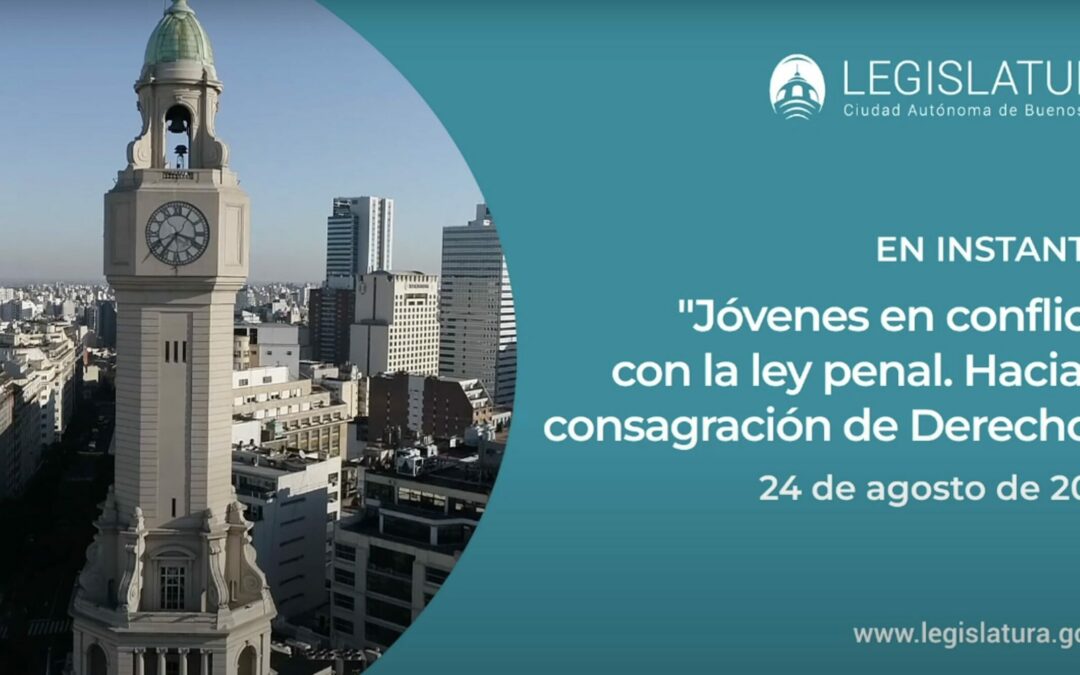 IV Jornada de Excelencia: Jóvenes en conflicto con la ley penal